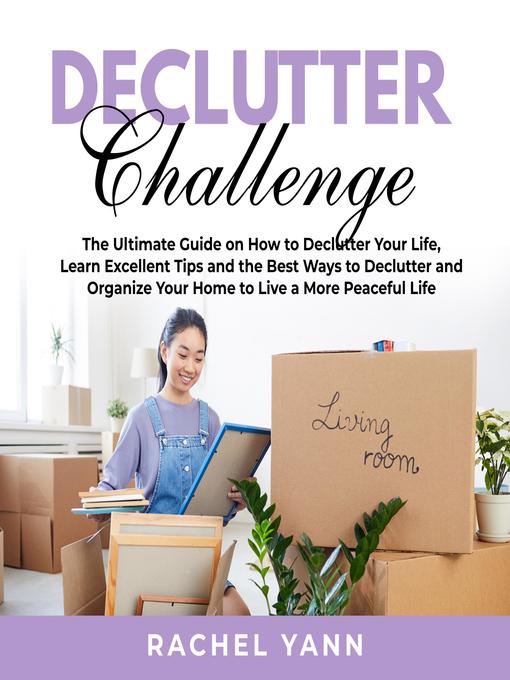 Title details for Declutter Challenge by Rachel Yann - Available